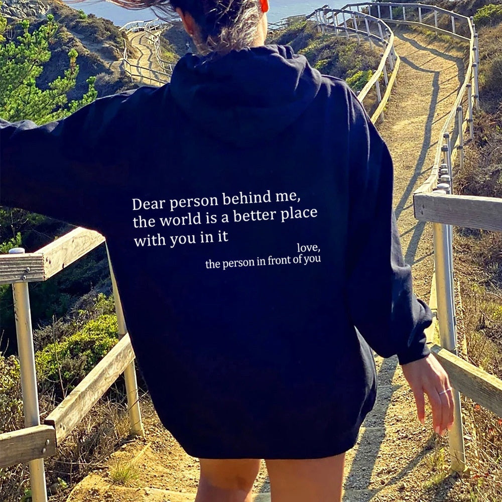 Loom & Soul “Dear Person Behind Me” Hoodie – Women’s Plush Printed Pullover with Kangaroo Pocket & Drawstring Hood (Unisex, Multiple Colors)