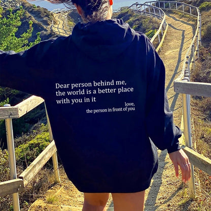 Loom & Soul “Dear Person Behind Me” Hoodie – Women’s Plush Printed Pullover with Kangaroo Pocket & Drawstring Hood (Unisex, Multiple Colors)