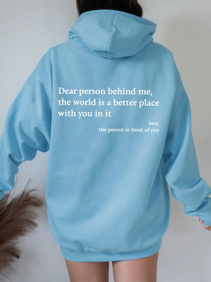 Loom & Soul “Dear Person Behind Me” Hoodie – Women’s Plush Printed Pullover with Kangaroo Pocket & Drawstring Hood (Unisex, Multiple Colors)